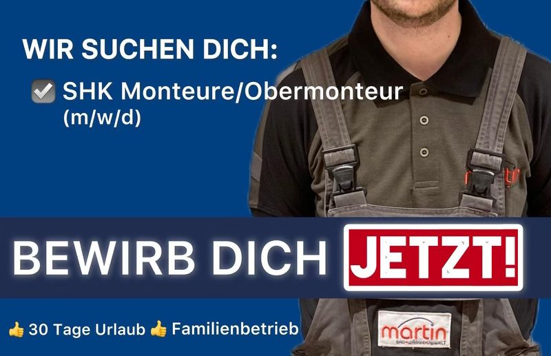 Stellenangebot für SHK Monteure und Obermonteure mit Bewerbungsaufruf.